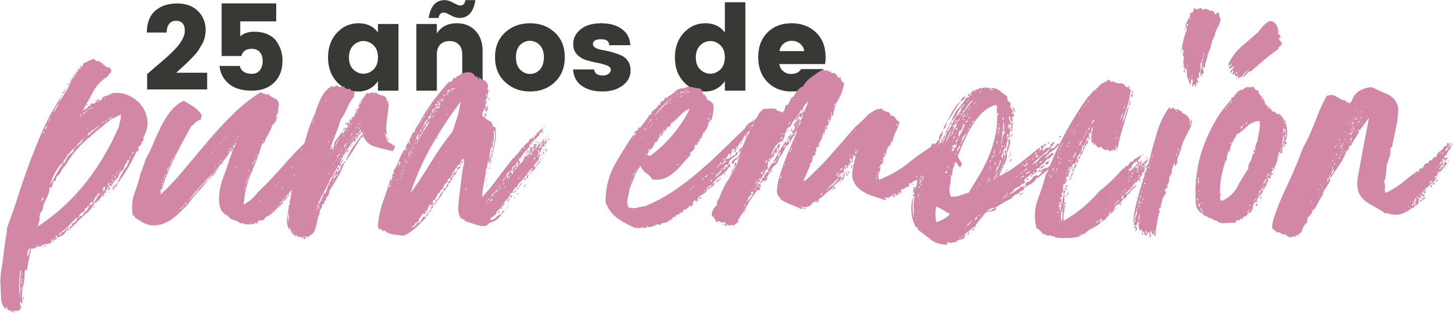 25 años de pura emoción